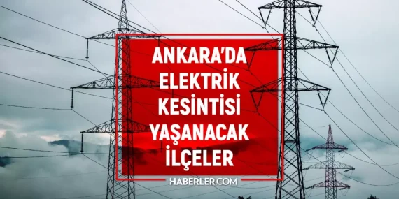 Ankara elektrik kesintisi! 24 Aralık Yenimahalle, Mamak, Etimesgut elektrik kesintisi ne zaman bitecek?