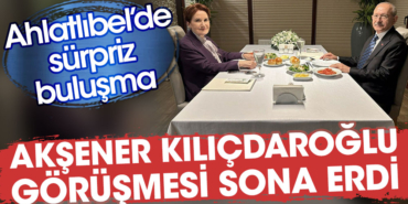 kilicdaroglu-ve-aksener-altili-masa-icin-onemli-bir-gorusme-gerceklestirdi-dyw5ddFB.jpg