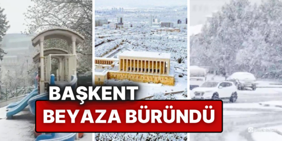 Nisan Ayında Başkent Sabah Saatlerinde Beyaza Büründü!