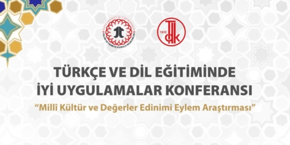Ankara’da Dil ve Değerler Buluşuyor, Eğitimde Millî Kültür Vurgusu Güçleniyor