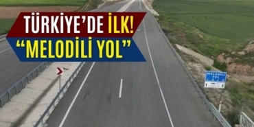 Ankara’da Bir İlk: Melodili Yol Uygulamas