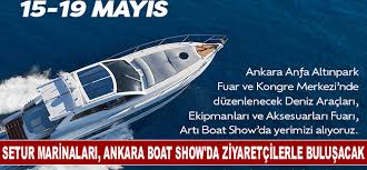 Setur Marinaları, Ankara Boat Show'da ziyaretçilerle buluşuyor