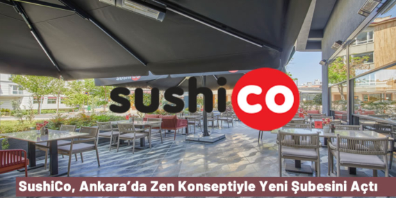 Japon Mutfağının Zarafeti Artık Başkentte: SushiCo Zen Ankara’da!